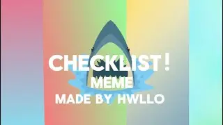 Checklist! Meme | Roblox Edit