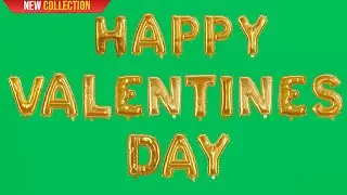 Green Screen Happy Valentines Day Balloon Animation | 4K | Global Kreators