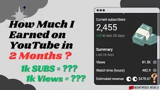 My YouTube Story: From Zero to Monetization  | How much YouTube Paid Me for 1k Views