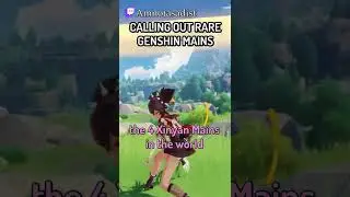 Calling out RARE GENSHIN MAINS