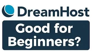 DreamHost Review 2024: Is DreamHost Good for Beginners?