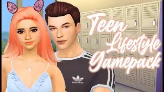 THE SIMS 4 TEEN LIFESTYLE GAMEPACK MOD // SHOWCASE & DOWNLOAD LINK