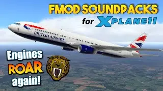 Amazing fmod Soundpacks by FTSim+ for X-Plane 11 | Make your engines ROAR!