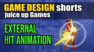 External Hit Animation  - Juice up any game [GAME DESIGN]