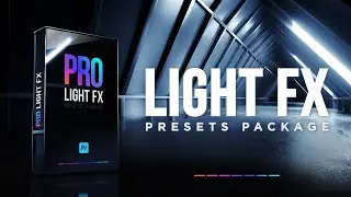Light FX Presets & Transitions for Premiere Pro