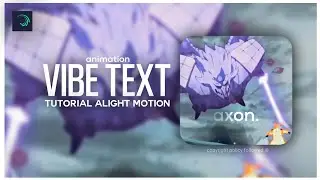 Vibe text Animation tutorial Alight motion+ preset !