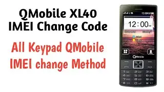 Qmobile XL40 imei change code | Qmobile XL40 imei repair | Qmobile XL40 imei change cm2