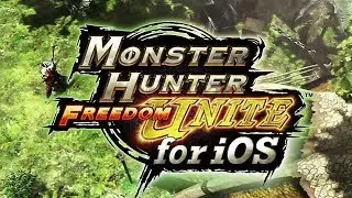 Monster Hunter Freedom Unite for iOS - E3 Trailer