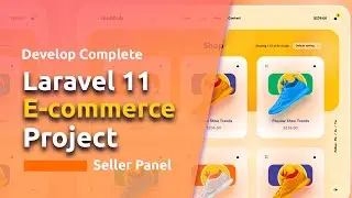 Laravel 11 Ecommerce Project | Vendor (Seller) Panel | Step By Step | Livewire 3