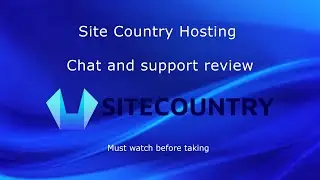 Site Country Hosting -  Chat and support review | Part 1