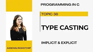 Type casting in c|Type conversion in c|Implicit type casting|explicit type casting|c language|cse