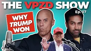 Why Trump Won & What It Means For Healthcare | The VPZD Show Ep. 37