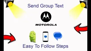 How To Send A Group Text On Motorola