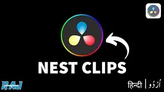 How to add NEST Clips in Davinci Resolve | davinci resolve tutorial for beginners in hindi