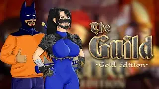 The Guild: Gold Edition is a Late Medieval Marvel