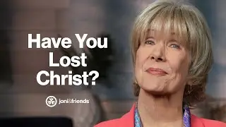 Where Did You Lose Him | Diamonds in the Dust with Joni Eareckson Tada
