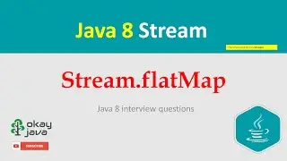 java 8 stream api | flatmap | flatmap example | stream api flatmap | java 8 features | okay java