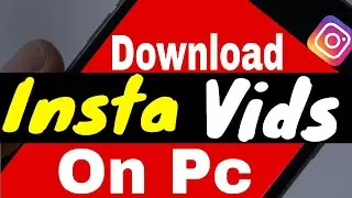 How to download Instagram videos on pc 2020