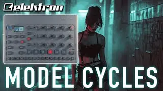 ELEKTRON MODEL CYCLES 🎛️ Tutorial - How to Make a Techno Pattern from Scratch