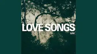 Love Songs