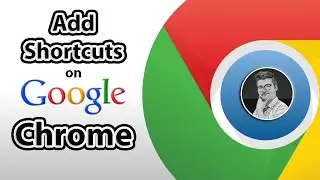 How to Add Shortcut on Google Chrome