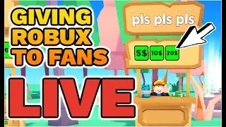 🔴 GIVING AWAY TONS OF ROBUX RIGHT NOW 🔴 - PLS DONATE LIVE