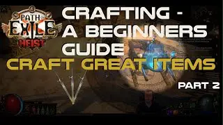 [POE] POE -  How to craft - A beginners guide - Part 2 (Items)