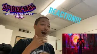 SPIDER-MAN: ACROSS THE SPIDER-VERSE OFFICIAL TRAILER 2 REACTION!!! 🤩🤩