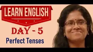 Learn English in Tamil - Day 5 / Perfect Tenses