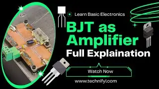 BJT Amplifier Circuits Explained | Types, Working, and Applications