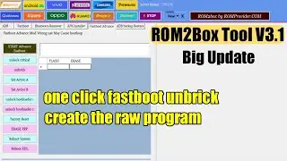 ROM2Box Tool V3.1 Crack 2022 🔥🔥 Bypass FRP Lock | Fastboot Unbrick | Flash | Erase