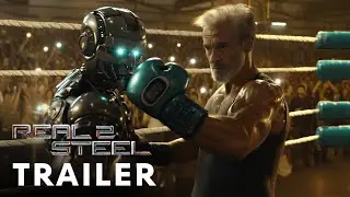 Real Steel 2 (2025) - Teaser Trailer | Hugh Jackman, Tye Sheridan