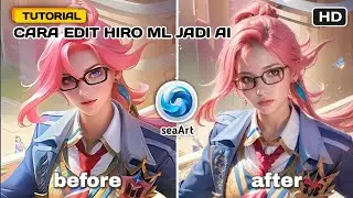 Tutorial cara edit foto hiro mlbb jadi AI/Realistis Diaplikasi seaArt ✨ #tutorialeditfoto#seaartai