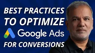 Google Ads Optimize For Conversions - Best Practices To Optimize Google Ads For Conversions