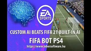 My custom FIFA robot beats built-in FIFA 21 AI totally alone on my PS4 - AI BOT VS BUILT-IN AI (4-0)