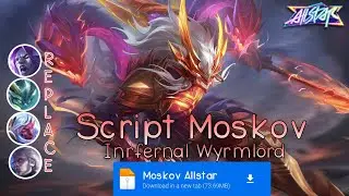 Script Skin Moskov Allstar No Password | Full Effect & Voice | Update Patch Terbaru 2024 | MLBB