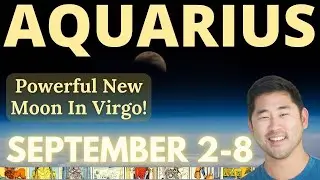 AQUARIUS - Enormous Opportunity Incoming W/ New Moon! September 2 - 8 Tarot Horoscope