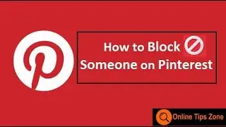 How to Block someone on Pinterest