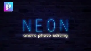 How to Make Neon Text  In Picsart