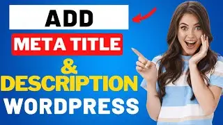 How To Add Meta Title and Description In WordPress 2024 🔥 - (FAST & Easy!)