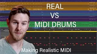 REAL DRUMS VS MIDI DRUMS! Making MIDI DRUMS Sound REALISTIC!