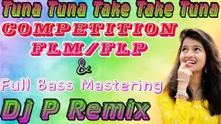 Tuna Tuna Take Take Tuna!!Competition Flp Project!! Ovee Competition Flp!!New Style Competition Flp