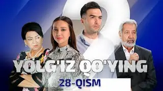 Yolgiz qoying 28 qism