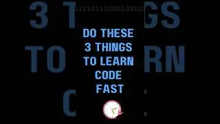 3 Tips to Learn Code fast #coding #programming #webdevelopment #shorts