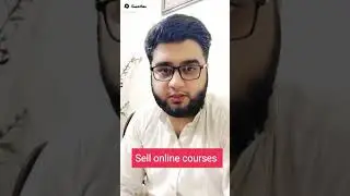 Make online courses sell it and earn online 