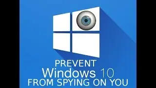 Take Back Your Privacy From Windows 10 -TBYPFWX