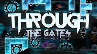 ЭТОТ УРОВЕНЬ БЫЛ ХАРДЕСТОМ 3 ГОДА - Through The Gates (История и разбор)