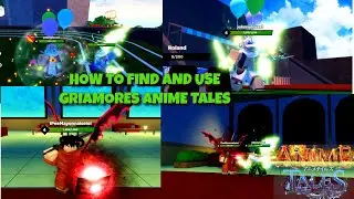 How To Get and Use Grimoires In Anime Tales Roblox