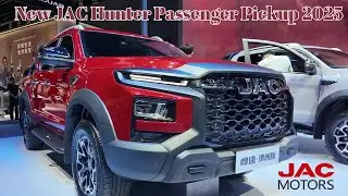 ADAS Advanced Driving Support System | Chengdu Auto Show | New JAC Hunter Passenger Pickup 2025