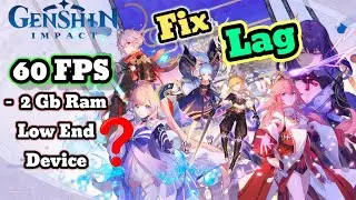 Fix Lag and Stutter in Genshin Impact Mobile...